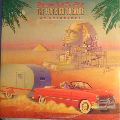 The Firesign Theatre – Forward Into The Past ( An Anthology) 2 lps - 1976-Non-Music Style:	Comedy (Vinyl)