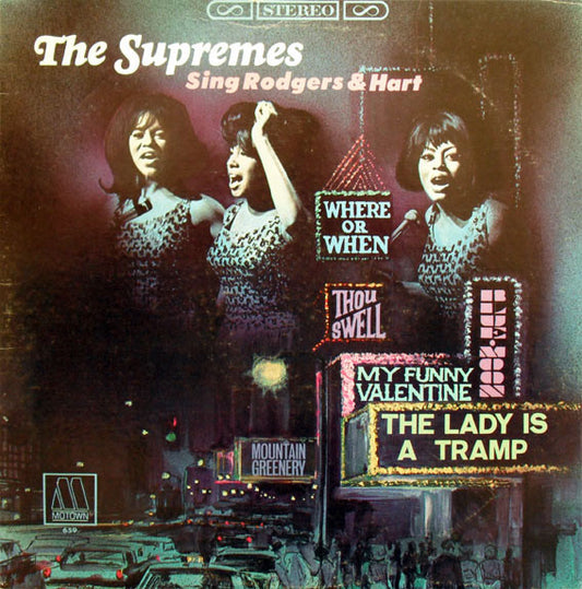 The Supremes ‎– The Supremes Sing Rodgers & Hart - 1967- Jazz, Funk / Soul, Rhythm & Blues, Ballad, Vocal (vinyl)