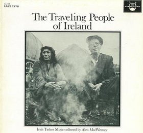 The Traveling People Of Ireland: Irish Tinker Music - 1967-Folk, Celtic, Field Recording, Ballad (Rare Vinyl)