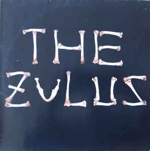 Zulus ,The  ‎– The Zulus - 1985-Zulus (2) ‎– The Zulus (vinyl)