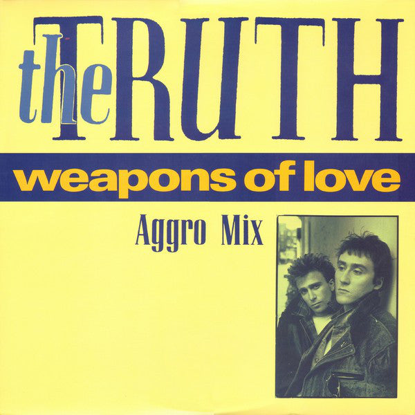 Truth, The ‎– Weapons Of Love -1987- Alternative Rock Vinyl, 12", Single, 45 RPM