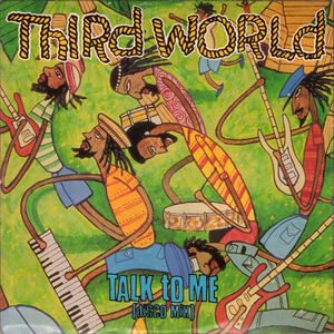 Third World ‎– Talk To Me (Disco Mix) 1979 Reggae, Funk / Soul - UK Import (vinyl)