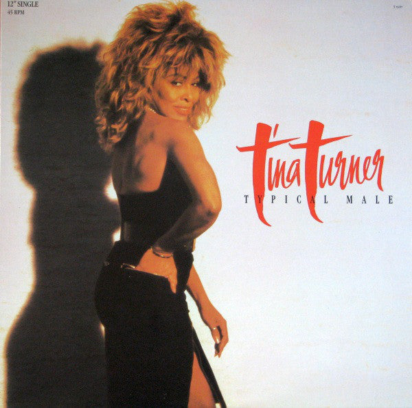 Tina Turner - Typical Male -1986- Pop Rock, Synth-pop (12" 45 RPM Vinyl)