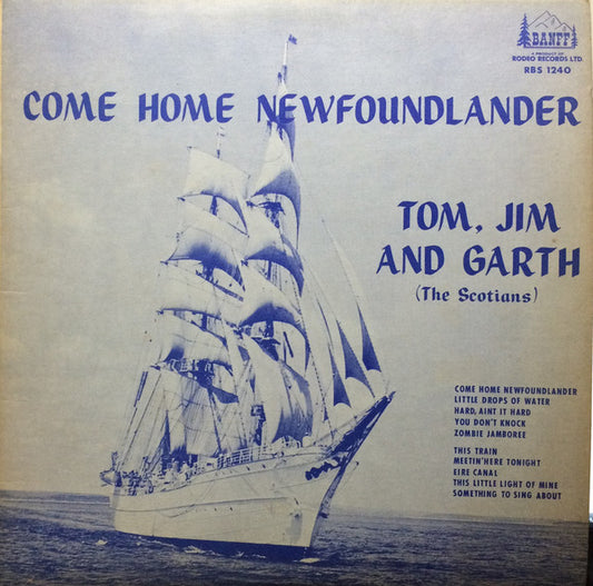 Tom, Jim And Garth ‎– Come Home Newfoundlander -196? -Folk, World, & Country,Maritime (Rare Vinyl)