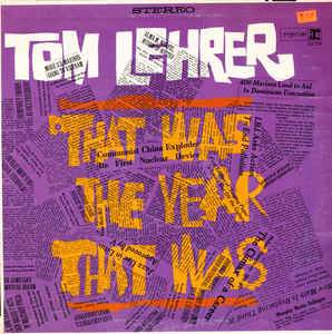 Tom Lehrer ‎– That Was The Year That Was -1965 - Comedy , Parody (vinyl)