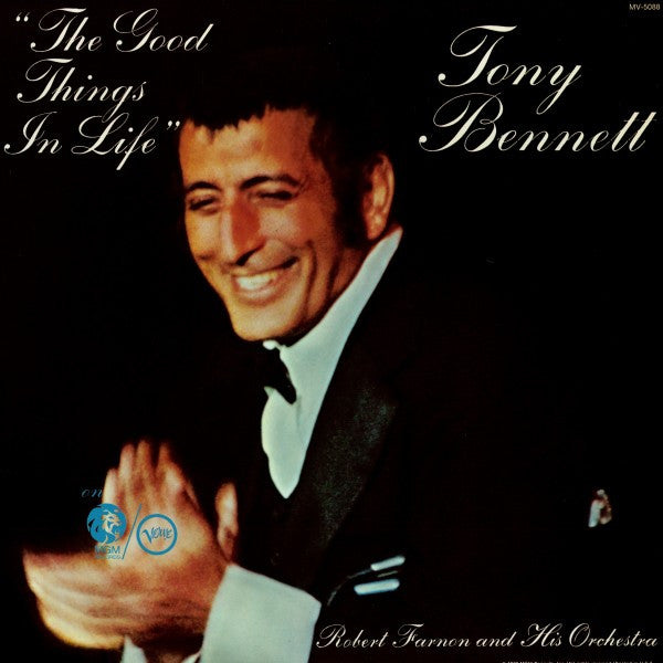 Tony Bennett ‎– The Good Things In Life - 1972 Jazz Vocal (vinyl)