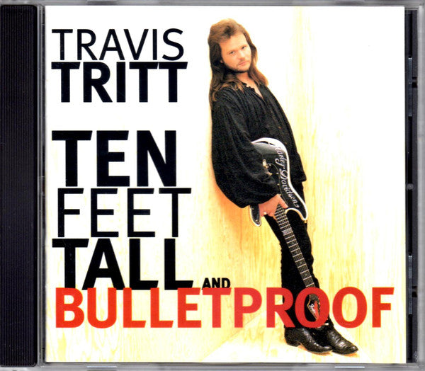 Travis Tritt ‎– Ten Feet Tall And Bulletproof [Audio CD]