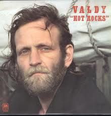 Valdy: Hot Rocks -1978 - Folk Rock (vinyl)