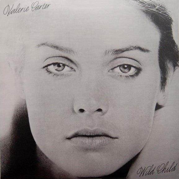 Valerie Carter ‎– Wild Child -1978-Soul, Vocal, Ballad (vinyl)