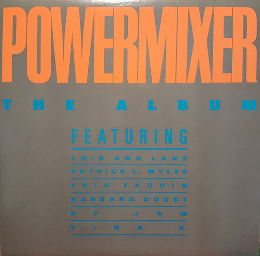 Powermixer: The Album - 1988- House, Hi NRG, Synth-pop Various ‎(Vinyl)