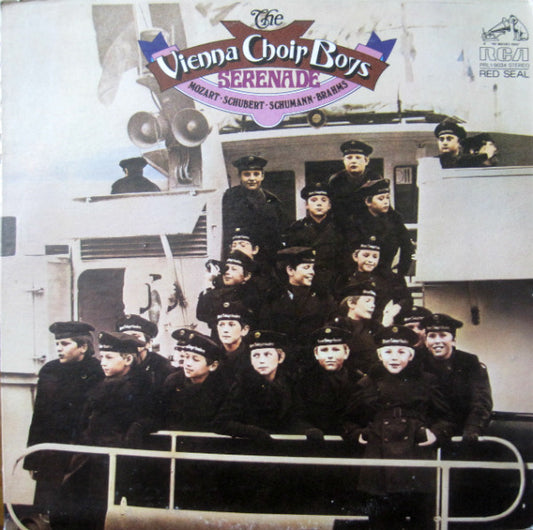 Vienna Choir Boys, The - Mozart • Schubert • Schumann • Brahms • Drechsler ‎– Serenade -1975 (vinyl)