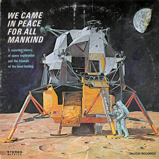We Came In Peace For All Mankind - 1969-Non-Music, Education, Spoken Word (rare vinyl)