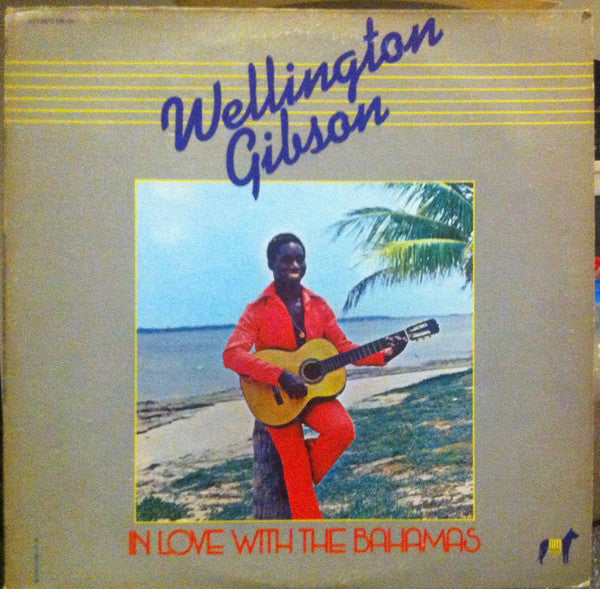 Wellington Gibson ‎– In Love With The Bahamas -Jazz, Reggae, Funk / Soul (vinyl)