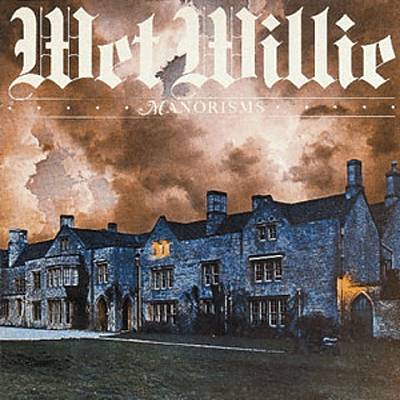 Wet Willie ‎– Manorisms -1977 - Southern Rock (vinyl)