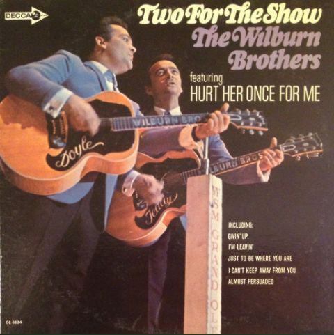 Wilburn Brothers,The ‎– Two For The Show- 1967-Folk, World, & Country (vinyl)