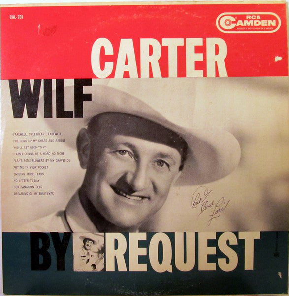 Wilf Carter ‎– Wilf Carter By Request - 1964- Folk, World, & Country (vinyl)