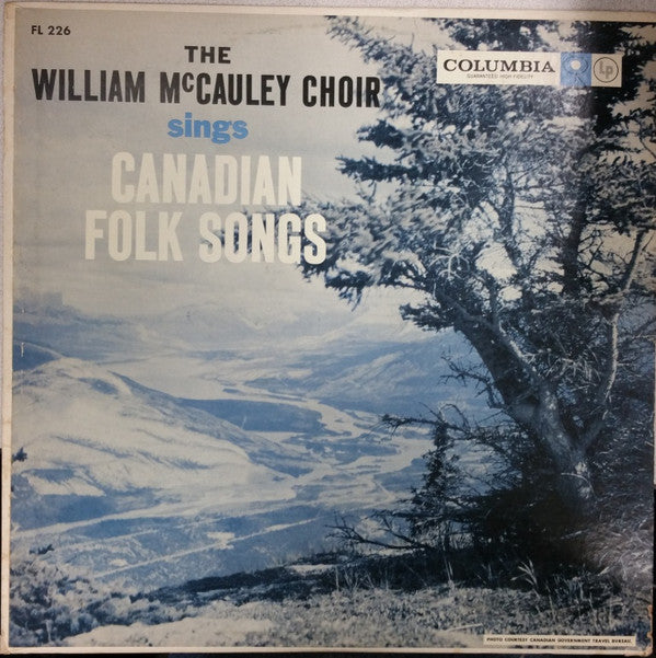 William McCauley Choir ‎– Sings Canadian Folk Songs -  Folk, World, & Country (vinyl)