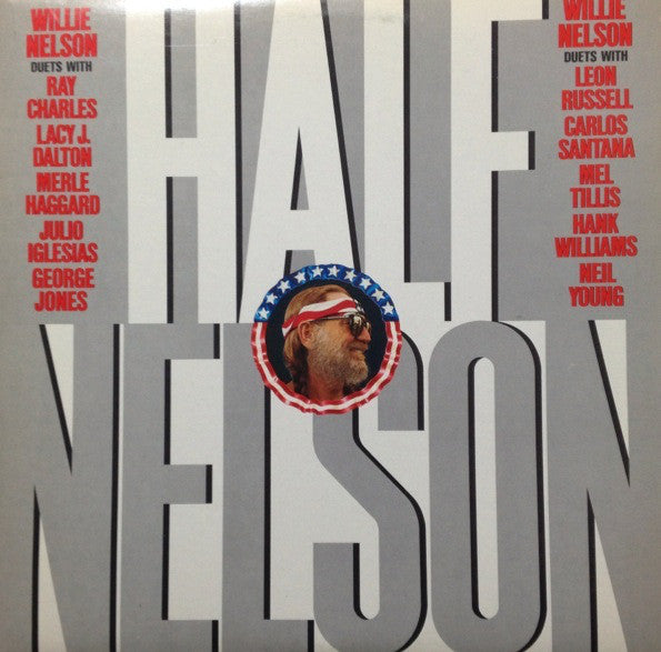 Willie Nelson ‎– Half Nelson - 1985- Country ( Clearance vinyl ) quite warped