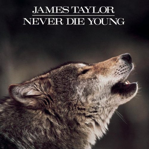 James Taylor Never Die Young Cd