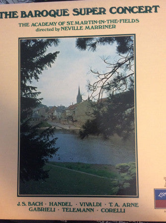 The Academy Of St. Martin-in-the-Fields, Sir Neville Marriner – The Baroque Super Concert - 2lps - Classical (Vinyl)