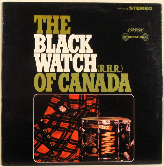Black Watch (Royal Highland Regiment) of Canada Pipe,Drum , Celtic (Rare Vinyl)