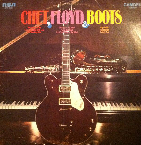 Chet Atkins / Floyd Cramer / Boots Randolph ‎– Chet, Floyd & Boots  - 1971- Jazz, Rock (Vinyl)