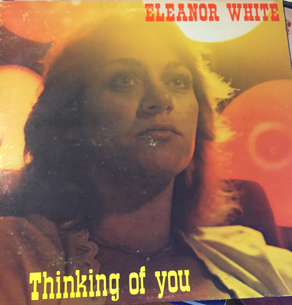 Eleanor White ‎– Thinking Of You - 1980 Country , Folk (vinyl)