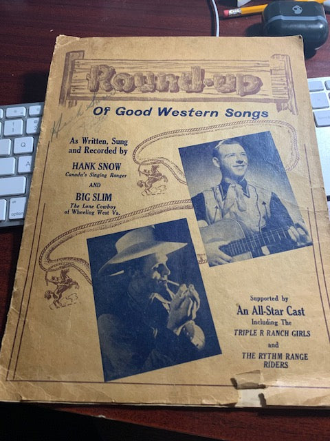 Round-Up of Good Western Songs -  Hank Snow & Big Slim Rare Booklet