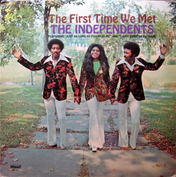 Independents ,The ‎– The First Time We Met- 1972 Soul (vinyl)