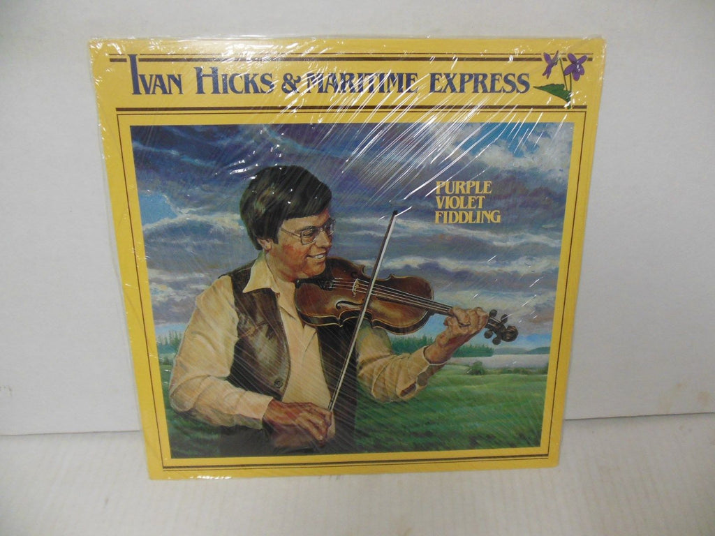 Ivan Hicks  & Maritime Express ‎– Purple Violet Fiddling - Maritime Fiddling, Folk (Rare Vinyl)