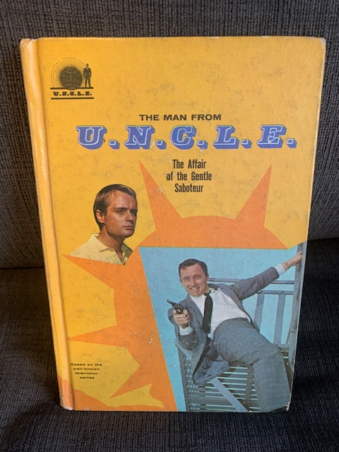 The Man From Uncle-1966 - The Affair of the Gentle Saboteur Hardcover Novel