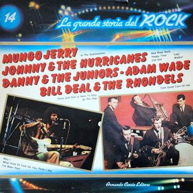 Mungo Jerry / Johnny & The Hurricanes / Danny & The Juniors / Adam Wade / Bill Deal & The Rondells (vinyl)