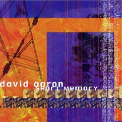 David Aaron -  Short Memory CD