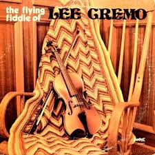 The Flying Fiddle of Lee Cremo -1967 Maritime , Fiddle , Mi'k Maq (Vinyl)