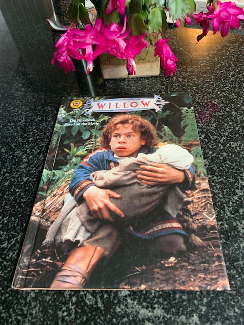 Willow: The Storybook Based on the Movie by Cathy E Dubowski (Hardback, 1988)